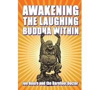 The Barefoot Doctor Joe Hoare Awakening the Laughing Buddha within (Tascabile)