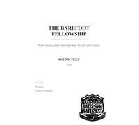 THE BAREFOOT FELLOWSHIP: People sharing an idea that might make the walk a little lighter.