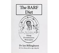 Ian Billinghurst The BARF Diet (Tascabile)