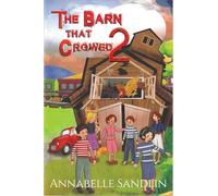 The Barn That Crowed 2