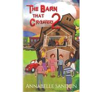 The Barn That Crowed 2
