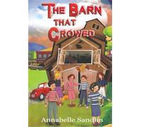 The Barn That Crowed