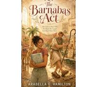 The Barnabas Act: She Came to Run VBS. He Made Her Laugh. God Had Other Plans.