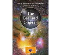 Tim B. Hunter Gerald O. Dobek James E. The Barnard Objects: Then a (Tascabile)