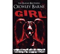 The Barns Brothers Crowley Barns Girl (Tascabile) Daddy's Girl