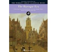 The Baroque Era - Intermediate/Advanced Piano (Tascabile)