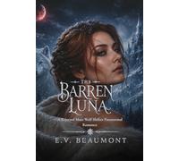 The Barren Luna: A Rejected Mate Wolf Shifter Paranormal Romance