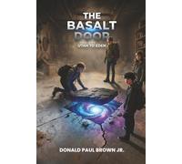 The Basalt Door: Utah to Eden
