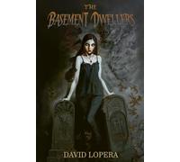 The Basement Dwellers