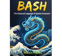 The Bash Dictionary of Computer Programming Language