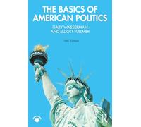 The Basics of American Politics