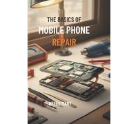 The Basics Of Mobile Phone Repair