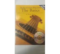 The Basics: The Art of Acoustic Blues Guitar