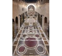 The Basilica of S. Maria in Cosmedin at Rome