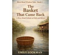 The Basket That Came Back: A River Road Return Mystery