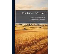 The Basket Willow