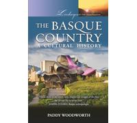 The Basque Country: A Cultural History: 6