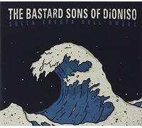 The Bastard Sons of Dioniso Sulla Cresta Dell'Ombra (CD)