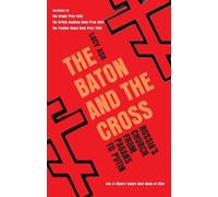The Baton and the Cross (Tascabile)