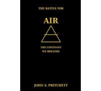 The Battle for Air: The Covenant We Breathe