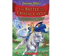 The Battle for Crystal Castle: Volume 13