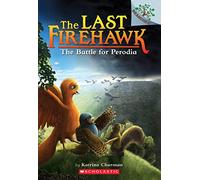 The Battle for Perodia: A Branches Book: Volume 6