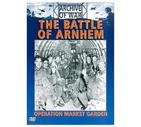 The Battle Of Arnhem