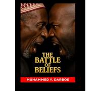 The Battle of Beliefs