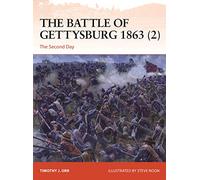 Timothy Orr The Battle of Gettysburg 1863 (2) (Tascabile) Campaign