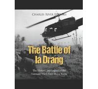 The Battle of Ia Drang (Tascabile)