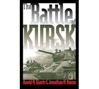 The Battle of Kursk