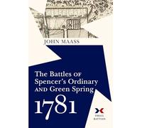 The Battle of Spencer's Ordinary, 1781