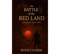 The Battle of the Red Land: Bindakia Series - Book One