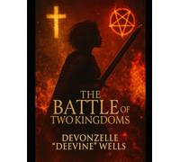 The Battle of Two Kingdoms