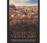 The Battle of Vienna (1683) (Tascabile)