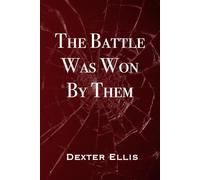 The Battle Was Won By Them