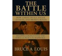 The Battle Within Us: Finding the Voice of Peace in Marriage