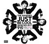 The Bawdies - Just Be Cool [Ltd. Edition]