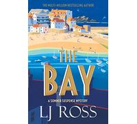 LJ Ross The Bay (Tascabile) Summer Suspense Mysteries