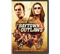 The Baytown Outlaws