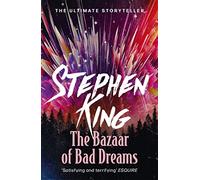 Stephen King The Bazaar of Bad Dreams (Tascabile)