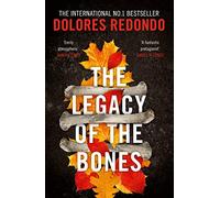 Dolores Redondo The Legacy of the Bones (Tascabile) Baztan Trilogy