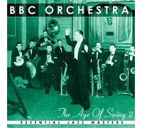The BBC Big Band - The Age of Swing Vol.2