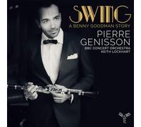 The BBC Concert Orchestra Swing: A Benny Goodman Story (CD) Album