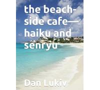 the beach-side cafe-haiku and senryu