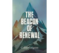 The Beacon of Renewal