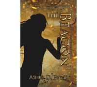 The Beacon: The New World Series Novella #1