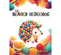 The Beaded Hedgehog
