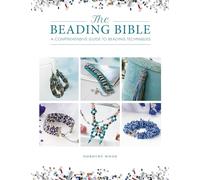 Dorothy Wood The Beading Bible (Tascabile)