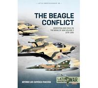 Antonio Luis Sapienza Fracchia The Beagle Conflict (Tascabile) Latin America@War